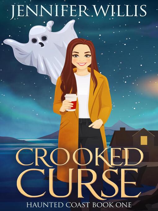 Title details for Crooked Curse by Jennifer Willis - Available